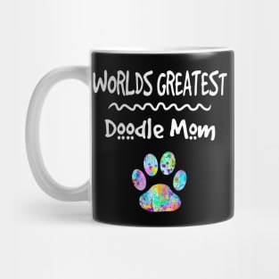 Worlds Greatest Doodle Mom, Mothers Day Gift, Dog Mom, Doodle Mom, Love Doodles, Paw Print, Mother, Goldendoodle, Labradoodle, Dog Mom Mug